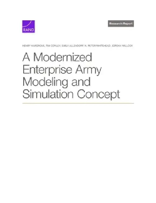 A Modernized Enterprise Army Modeling and Simulation Concept by Henry Hargrove