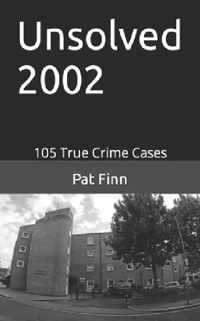 Unsolved 2002 by Pat Finn