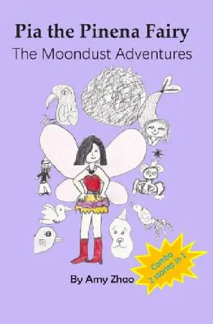 The Moondust Adventures by Amy Zhao