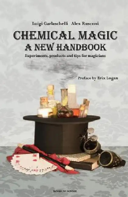 Chemical Magic: A New Handbook by Alex Rusconi