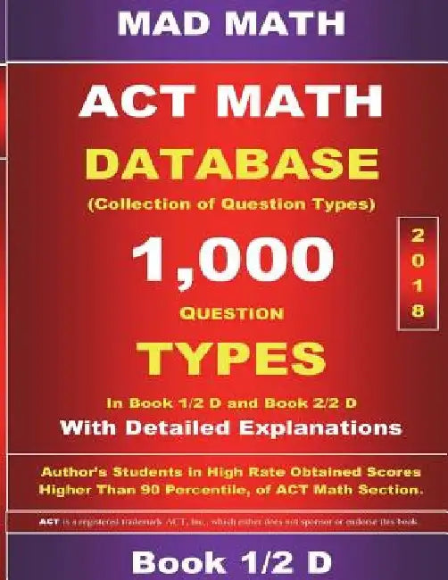 2018 ACT Math Database 1-2 D by John Su