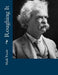 Roughing It by Mark Twain