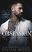 Obsession: Addiction Duet Book 2 by Vivian Wood