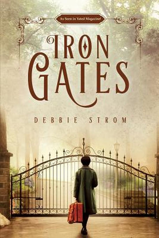 Iron Gates by Strom, Debbie
