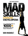 Mad Skills Exercise Encyclopedia (2nd Edition): An Illustrated Guide to 1000+ Bodyweight and Free Weight Movements by Ben Musholt
