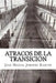 Atracos de la Transicion by Martin, Jose Miguel Jimenez