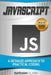 JavaScript: A Detailed Approach to Practical Coding by Nathan Clark