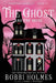 The Ghost and the Bride by Anna J. McIntyre