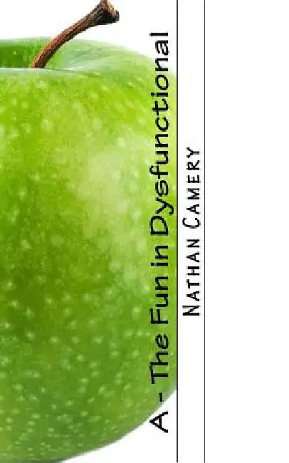 The Fun in Dysfunctional by Nathan Camery