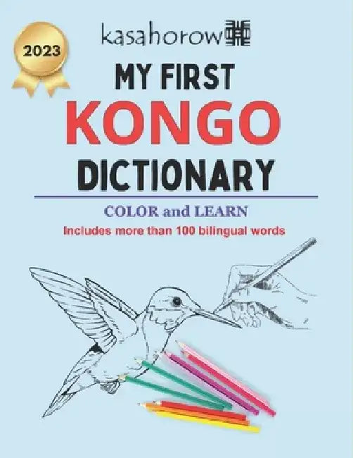 My First Kongo Dictionary: Colour and Learn by Kasahorow