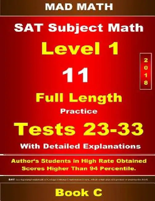 2018 SAT Subject Level 1 Book C Tests 23-33 by John Su