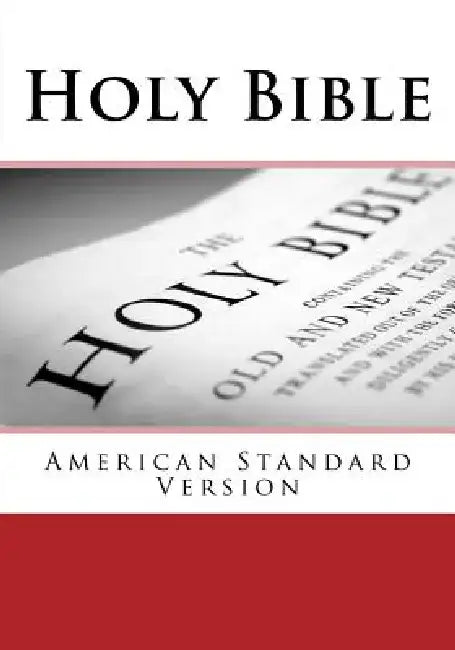 Holy Bible: American Standard Version by Justin Imel Sr