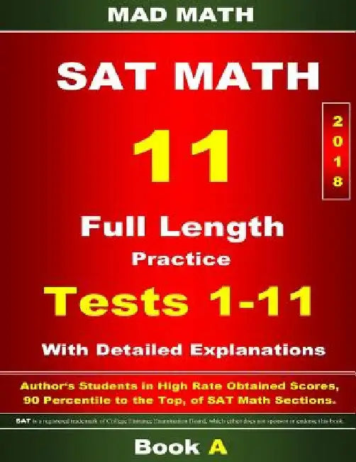 2018 New SAT Math Tests 01-11 Book A by John Su
