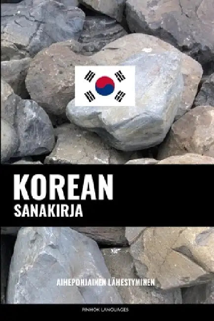 Korean sanakirja: Aihepohjainen lähestyminen by Languages, Pinhok