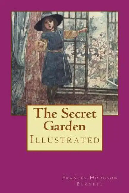 The Secret Garden: Illustrated by Charles Robinson