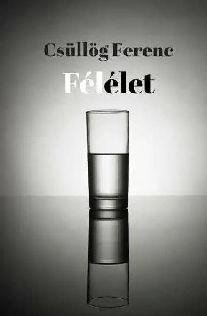 Félélet by Csullog, Ferenc