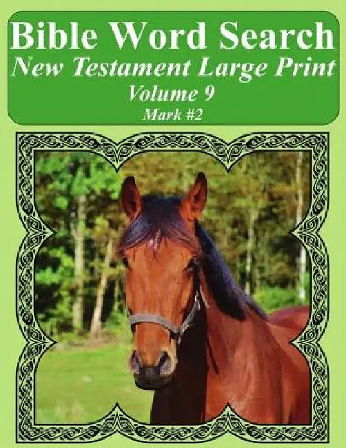 Bible Word Search New Testament Large Print Volume 9: Mark #2 by T. W. Pope