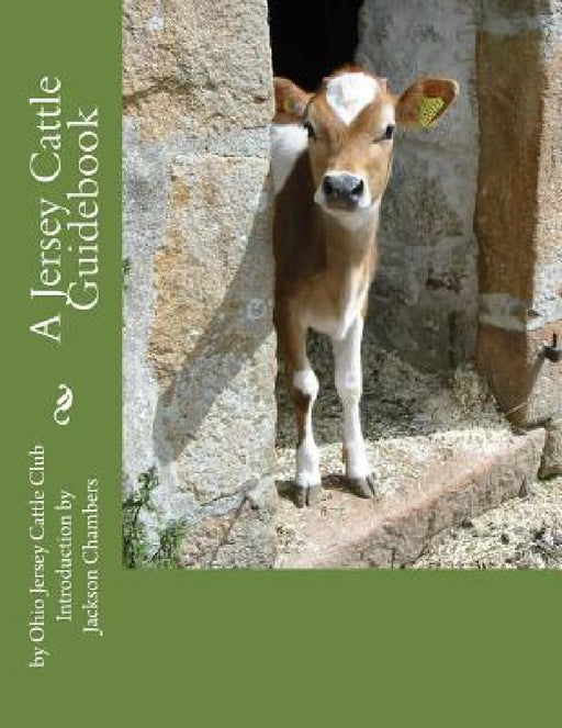 A Jersey Cattle Guidebook by Jackson Chambers