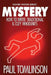 Mystery: How to Write Traditional & Cozy Whodunits by Paul Tomlinson