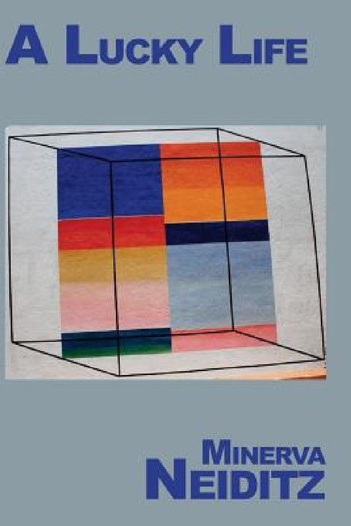 "A Lucky Life": black and white version by Minerva Heller Neiditz