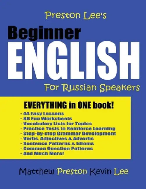 Preston Lee's Beginner English For Russian Speakers by Kevin Lee