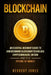 Blockchain: An Essential Beginner's Guide to Understanding Blockchain Technology, Cryptocurrencies, Bitcoin and the Future of Mone by Herbert Jones