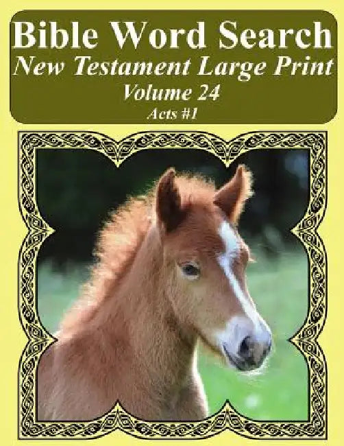 Bible Word Search New Testament Large Print Volume 24: Acts #1 by T. W. Pope