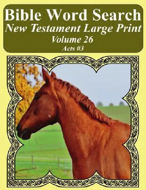 Bible Word Search New Testament Large Print Volume 26: Acts #3 by T. W. Pope