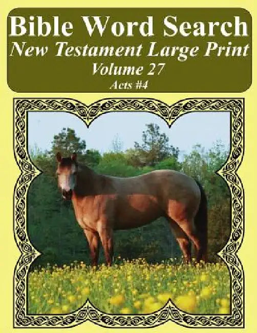 Bible Word Search New Testament Large Print Volume 27: Acts #4 by T. W. Pope