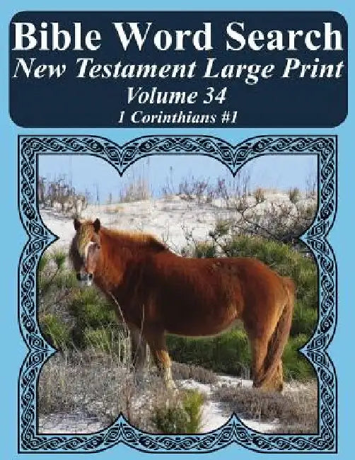 Bible Word Search New Testament Large Print Volume 34: 1 Corinthians #1 by T. W. Pope