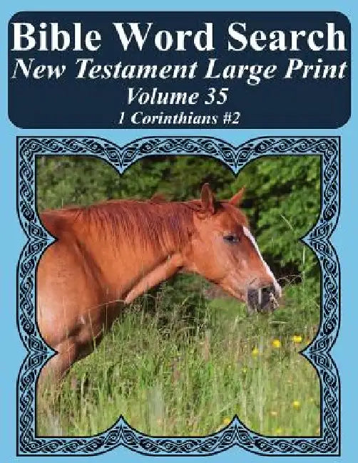 Bible Word Search New Testament Large Print Volume 35: 1 Corinthians #2 by T. W. Pope