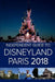 The Independent Guide to Disneyland Paris 2018 by Costa, G.