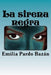 La sirena negra by Rivas, Anton