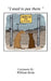 I used to pee there. by William Renn