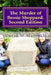 The Murder of Bessie Sheppard. Second Edition by David W. Marshall
