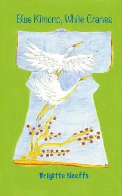 Blue Kimono, White Cranes by Brigitte Anna Neeffs