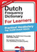 Dutch Frequency Dictionary for Learners: Practical Vocabulary - Top 10.000 Dutch Words by E. Kool