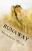 Runaway: Say Goodbye by MacKenzie Marie