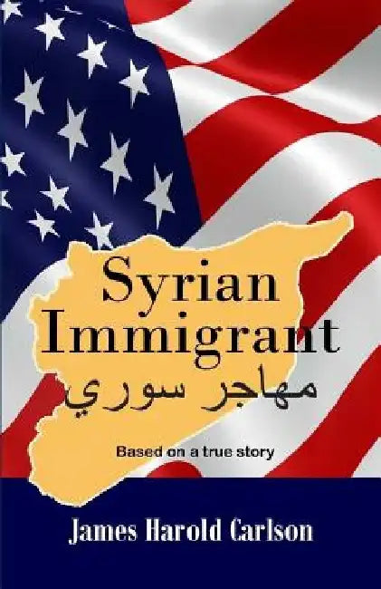 Syrian Immigrant by James Harold Carlson
