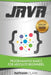Java: Programming Basics for Absolute Beginners by Nathan Clark