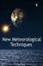 New Meteorological Techniques by Ken Ring