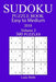300 Easy to Medium Sudoku Puzzle Book - 2018 by Laila Webb