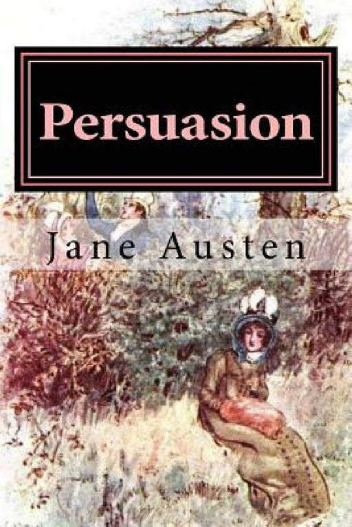 Persuasion: Illustrated by Charles E. Brock