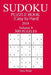 300 Easy to Hard Sudoku Puzzle Book - 2018 by Sara Wade