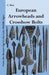European Arrowheads and Crossbow Bolts: From the Bronze Age to the Late Middle Ages by Carsten Rau