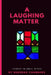 A Laughing Matter by Deborah L. Chambers