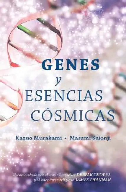 Genes y Esencias Cósmicas by Saionji, Masami