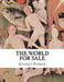The World For Sale by Gilbert Parker