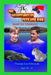 The Adventures of Pete and Rob: Second Year Adventures by Thomas Lee Edmonds