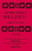 Mother Goose's Melody: Sonnets for the Cradle by John Newbery